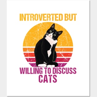 introverted but willing to discuss cats Posters and Art